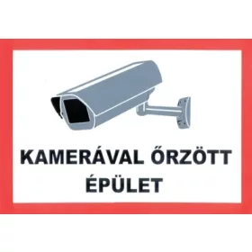 Building under camera surveillance /sign/
