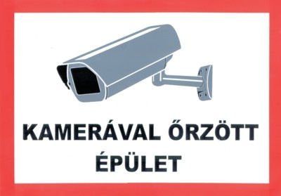 Building under camera surveillance /sign/